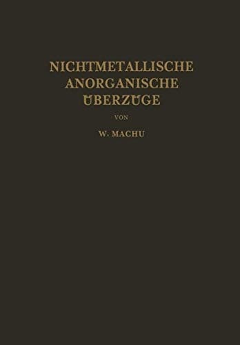 Nichtmetallische Anorganische Überzüge (German Edition)