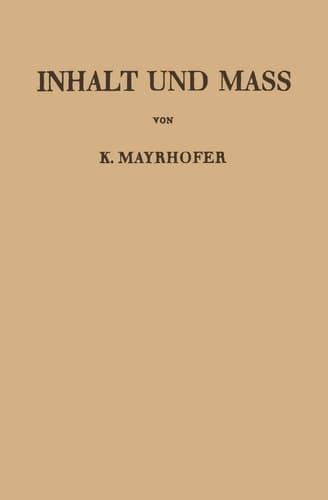 Inhalt und Mass (German Edition)