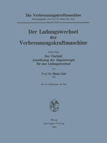 Der Ladungswechsel der Verbrennungskraftmaschine Dritter Teil: Der Viertakt Ausnützung der Abgasenergie für den Ladungswechsel