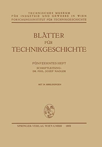 Blätter für Technikgeschichte Fünfzehntes Heft