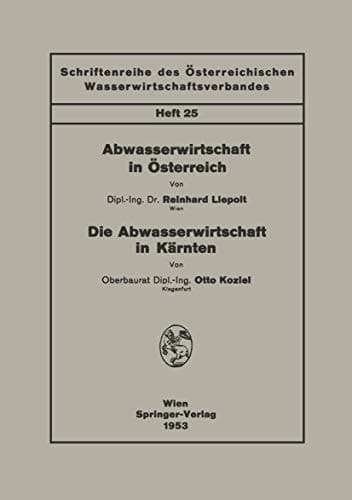 Abwasserwirtschaft in Österreich. Die Abwasserwirtschaft in Kärnten