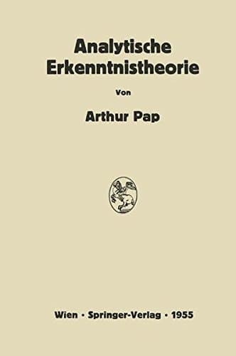 Analytische Erkenntnistheorie: Kritische Übersicht über die neueste Entwicklung in USA und England (German Edition)
