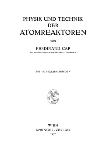 Physik und Technik der Atomreaktoren (German Edition)
