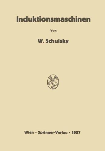 Induktionsmaschinen (German Edition)