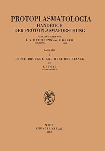 Frost, Drought, and Heat Resistance