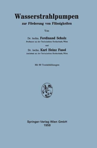 Wasserstrahlpumpen zur Förderung von Flüssigkeiten (German Edition)