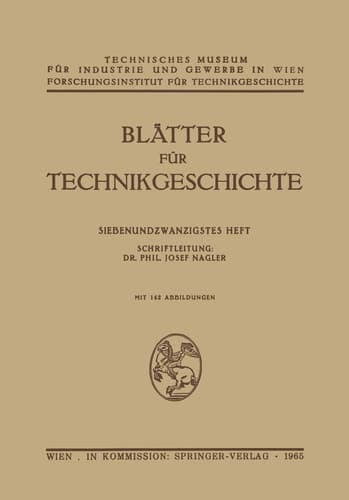 Blätter für Technikgeschichte Siebenundzwanzigstes Heft