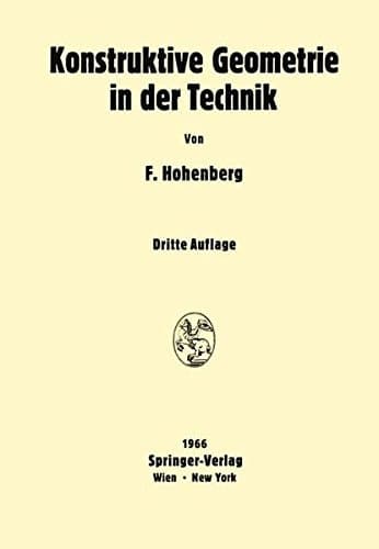Konstruktive Geometrie in der Technik (German Edition)