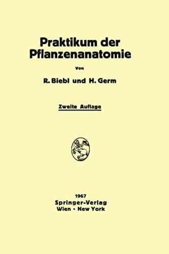 Praktikum der Pflanzenanatomie (German Edition)