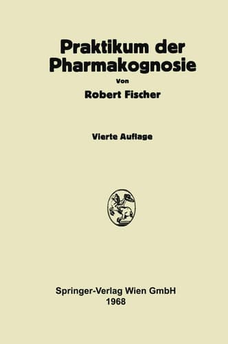 Praktikum der Pharmakognosie (German Edition)