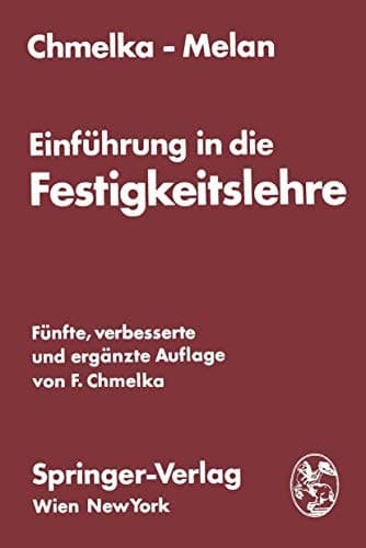 Einführung in die Festigkeitslehre für Studierende des Bauwesens (German Edition)