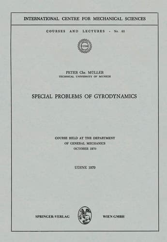 Special Problems of Gyrodynamics Course Held at the Department of General Mechanics October 1970
