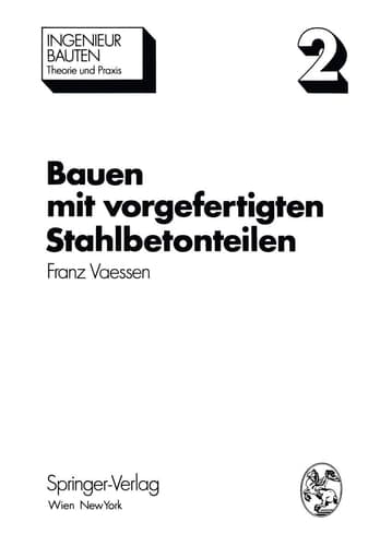 Bauen mit vorgefertigten Stahlbetonteilen