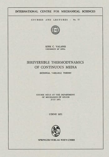 Irreversible Thermodynamics of Continuous Media Internal Variable Theory