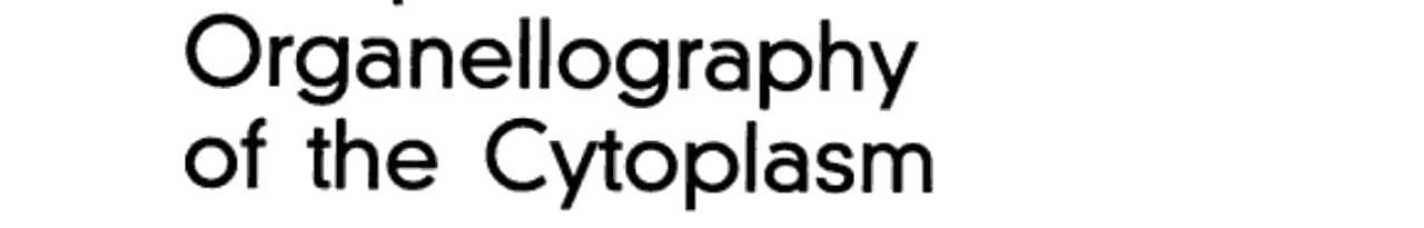 Comparative Organellography of the Cytoplasm