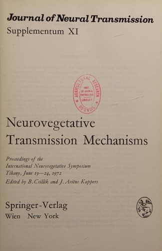 Neurovegetative Transmission Mechanisms Proceedings of the International Neurovegetative Symposium, Tihany, June 19–24, 1972
