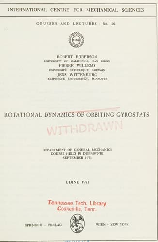 Rotational Dynamics of Orbiting Gyrostats Department of General Mechanics, Course Held in Dubrovnik, September 1971