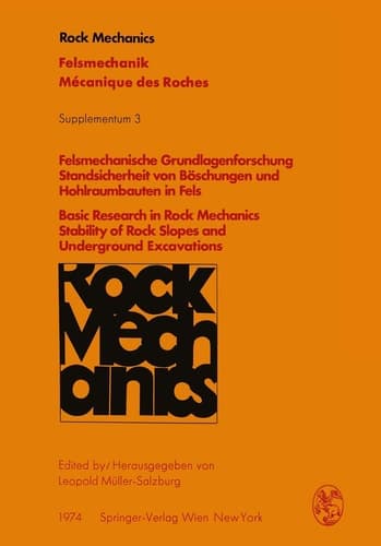 Felsmechanische Grundlagenforschung Standsicherheit von Böschungen und Hohlraumbauten in Fels / Basic Research in Rock Mechanics Stability of Rock ... 3) (German, English and French Edition)