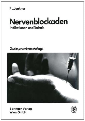 Nervenblockaden Indikationen und Technik