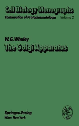 The Golgi Apparatus (Cell Biology Monographs)