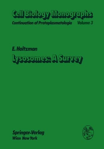 Lysosomes: A Survey (Cell Biology Monographs)