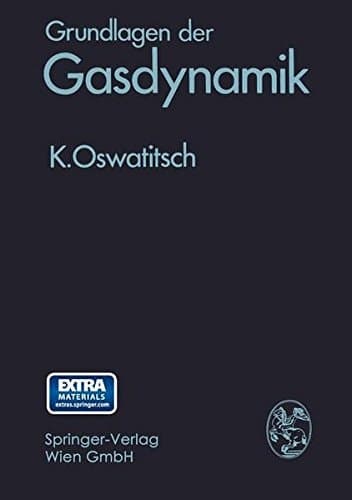 Grundlagen der Gasdynamik (German Edition)