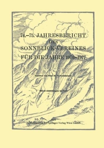 74.–75. Jahresbericht des Sonnblick-Vereines für die Jahre 1976–1977