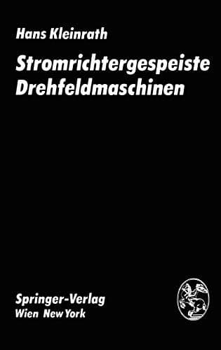 Stromrichtergespeiste Drehfeldmaschinen