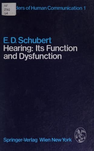 Hearing: Its Function and Dysfunction