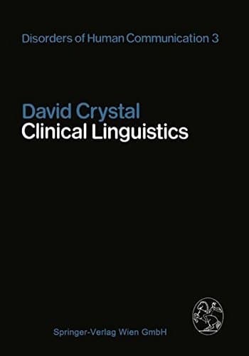 Clinical Linguistics (Disorders of Human Communication)