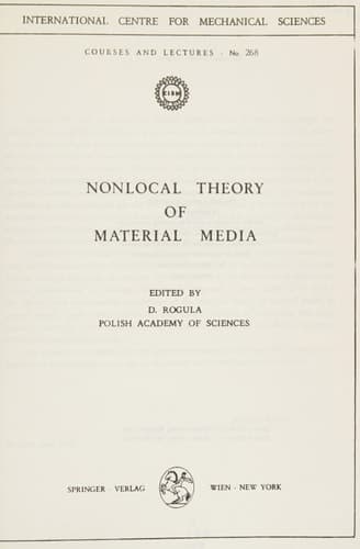 Nonlocal Theory of Material Media (CISM International Centre for Mechanical Sciences, 268)