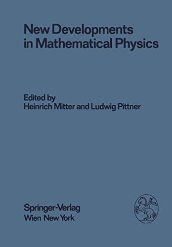 New Developments in Mathematical Physics: Proceedings of the XX. Internationale Universitätswochen für Kernphysik 1981 der Karl-Franzens-Universität ... February 17-26, 1981 (Few-Body Systems)