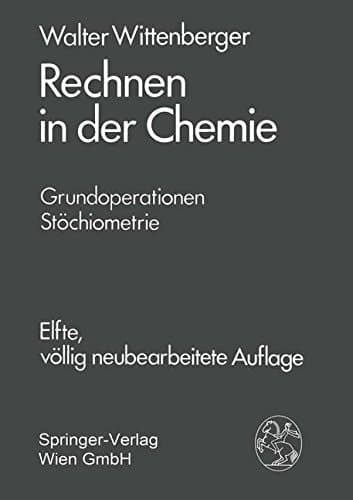 Rechnen in der Chemie Grundoperationen, Stöchiometrie. Teil 1