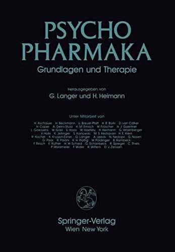 Psychopharmaka Grundlagen und Therapie