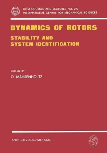 Dynamics of Rotors Stability and System Identification