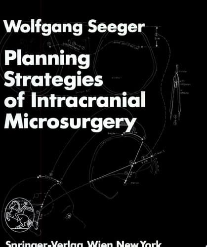 Planning Strategies of Intracranial Microsurgery