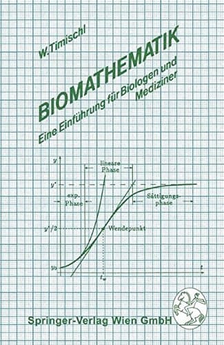 Biomathematik eine Einführung für Biologen und Mediziner