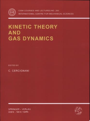 Kinetic Theory and Gas Dynamics