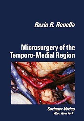 Microsurgery of the Temporo-Medial Region