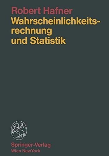 Wahrscheinlichkeitsrechnung und Statistik (German Edition)