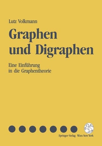 Graphen und Digraphen: Eine Einführung in die Graphentheorie (German Edition)