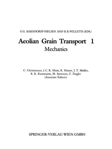 Aeolian Grain Transport 1 Mechanics