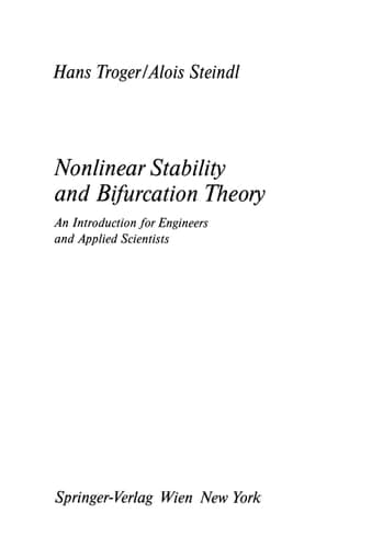 Nonlinear Stability and Bifurcation Theory: An Introduction for Engineers and Applied Scientists