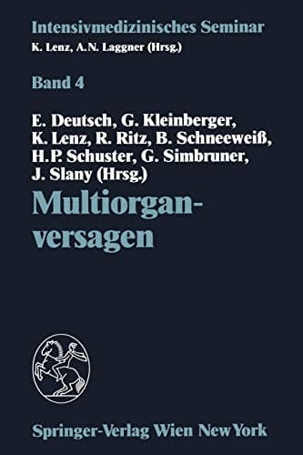 Multiorganversagen (10. Wiener Intensivmedizinische Tage, 21.–22. Februar 1992)