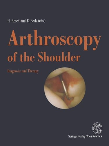 Arthroscopy of the Shoulder Diagnosis and Therapy