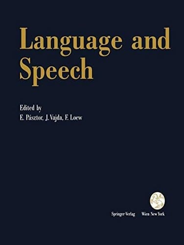 Language and Speech Proceedings of the Fifth Convention of the Academia Eurasian Neurochirurgica, Budapest, September 19–22, 1990