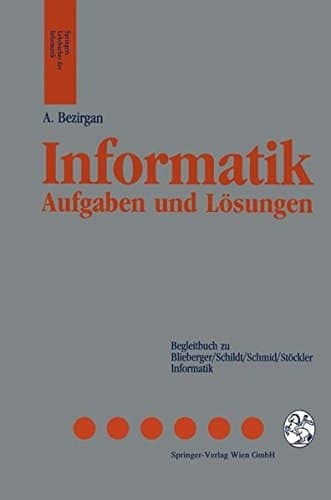 Informatik Aufgaben und Lösungen