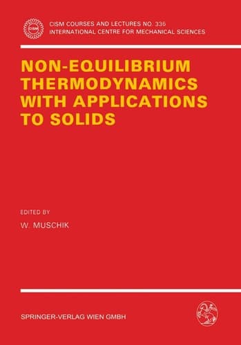Non-Equilibrium Thermodynamics with Application to Solids Dedicated to the Memory of Professor Theodor Lehmann