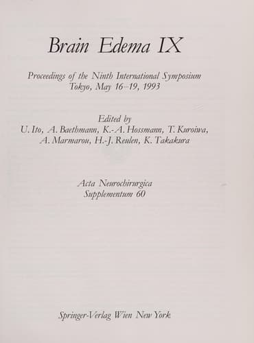 Brain Edema IX Proceedings of the Ninth International Symposium Tokyo, May 16–19, 1993