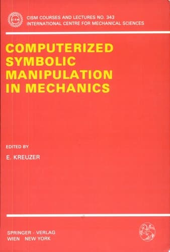 Computerized Symbolic Manipulation in Mechanics